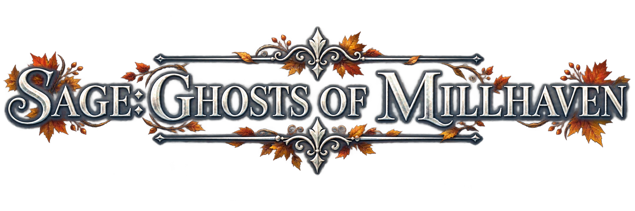 Sage: Ghosts of Millhaven